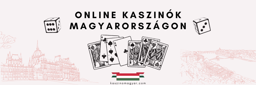 A Legjobb Magyar Online Kaszinók 2023 - Játékok, Bónuszok és BIZTONSÁG