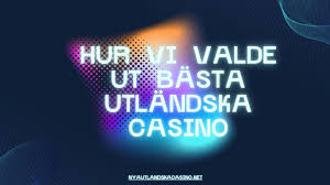 Utländska Online Casinon En Djuplodande Guide