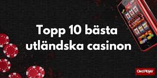 Utländska Online Casinon En Djuplodande Guide