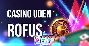 Bedste Casino Uden Om Rufus En Guide til Spiloplevelser