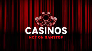 Exploring Casinos Not on Gamstop A Comprehensive Guide 156575113
